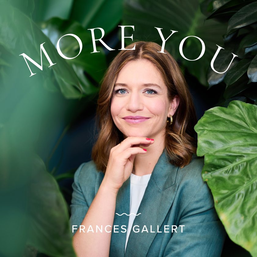 Cover des More You Podcasts mit Frances Gallert